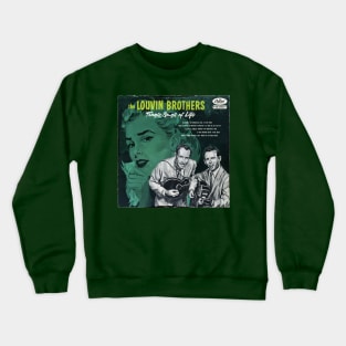 Tragic Songs of Life Crewneck Sweatshirt